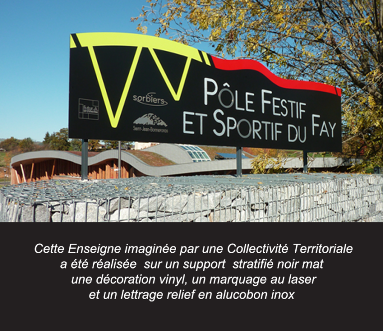 Enseigne de la Collectivité Territoriale du Fay